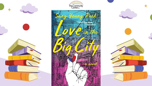 Book Club for September - Love in the Big City by Sang Young Park